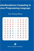 Interdisciplinary Computing in Java Programming Language