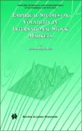 Empirical Studies On Volatility In International Stock Markets