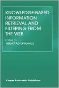 Knowledge-Based Information Retrieval and Filtering from the Web