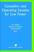 Compilers and Operating Systems for Low Power