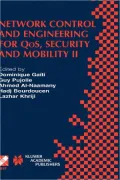 Network Control and Engineering for QoS, Security and Mobility II