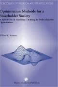 Optimization Methods for a Stakeholder Society