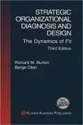 Strategic Organizational Diagnosis and Design