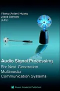 Audio Signal Processing: For Next-Generation Multimedia Communication Systems