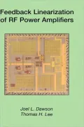 Feedback Linearization of RF Power Amplifiers