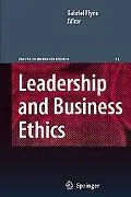 Leadership and Business Ethics