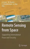 Remote Sensing from Space: Supporting International Peace and Security