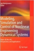 Modeling, Simulation and Control of Nonlinear Engineering Dynamical Systems