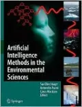 Artificial Intelligence Methods in the Environmental Sciences