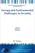 Energy and Environmental Challenges to Security