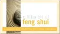 A Little Bit of Feng Shui: A Coupon Gift to Gently Shift Your Energies