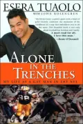 Alone in the Trenches : My Life As a Gay Player in the NFL