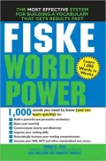 Fiske WordPower: The Amazing New Way to Build Your Vocabulary