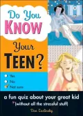 Do You Know Your Teen?
