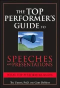Top Performer's Guide to Speeches and Presentations