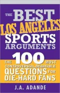 Best L.a. Sports Arguments