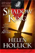 Shadow of the King (Pendragon's Banner Series #3)