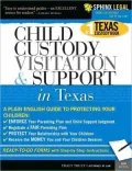 Child Custody, Visitation and Support in Texas