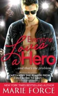 Everyone Loves a Hero