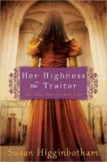 Her Highness, the Traitor