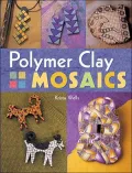 Polymer Clay Mosaics