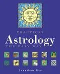 Practical Astrology The Easy Way