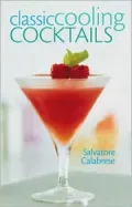 Classic Cooling Cocktails