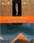 The Illustrated Egyptian Book of the Dead: A New Translation with Commentary