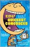 Kids' Quickest Comebacks