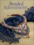 Beaded Adornments: Creating New Looks for Clothes & Accessories