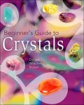 Beginner's Guide to Crystals