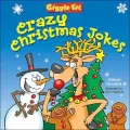 Giggle Fit: Crazy Christmas Jokes