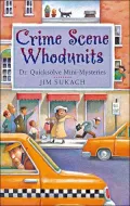 Crime Scene Whodunits : Dr. Quicksolve Mini-Mysteries