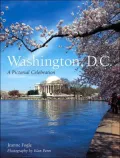 Washington, D.C.: A Pictorial Celebration