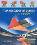 Making Paper Airplanes That Really Fly
