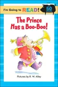 Im Going to Read The Prince Has a Boo-Boo