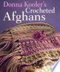 Donna Kooler's Crocheted Afghans by Donna Kooler — book cover