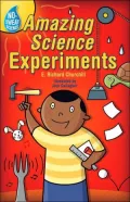 No-Sweat Science: Amazing Science Experiments