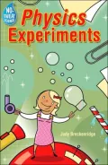No-Sweat Science: Physics Experiments