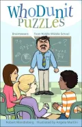 Whodunit Puzzles: Brainteasers from Riddle Middle School