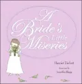 Bride's Little Miseries