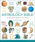 The Astrology Bible: The Definitive Guide to the Zodiac
