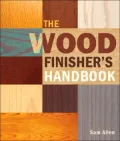 The Wood Finisher's Handbook