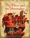 The Elves and the Shoemaker