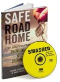 Safe Road Home: Stop Your Teen from Drinking and Driving