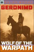 Sterling Point Books: Geronimo: Wolf of the Warpath