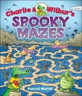 Charlie & Wilbur's Spooky Mazes