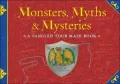 Monsters, Myths &amp; Mysteries: A Tangled Tour Maze Book