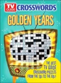 TV Guide Crosswords: Golden Years the Best TV Guide Crossword Puzzles from the 50s to the 80s