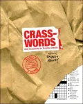 Crasswords: Dirty Crosswords for Cunning Linguists
